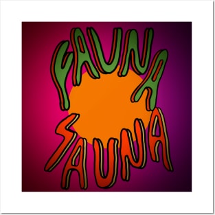 Fauna Sauna Posters and Art